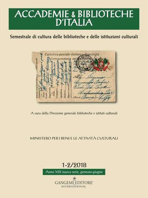 cover image of Accademie & Biblioteche d'Italia 1-2/2018